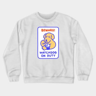 Watchdog Crewneck Sweatshirt